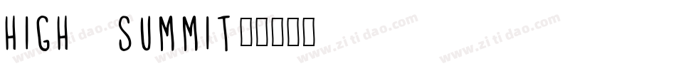 High Summit字体转换